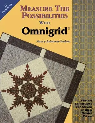 Messen Sie die Möglichkeiten mit Omnigrid - Print-on-Demand-Ausgabe - Measure the Possibilities with Omnigrid - Print on Demand Edition