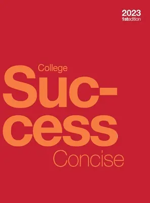 College Success Concise (Hardcover, vollfarbig) - College Success Concise (hardcover, full color)