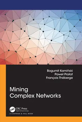 Komplexe Netzwerke auswerten - Mining Complex Networks