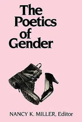 Die Poetik der Geschlechter - The Poetics of Gender