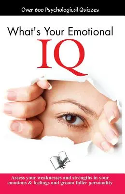 Wie hoch ist Ihr emotionaler IQ? - What'S Your Emotional I.Q.