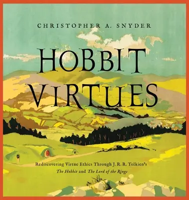 Hobbit-Tugenden - Hobbit Virtues