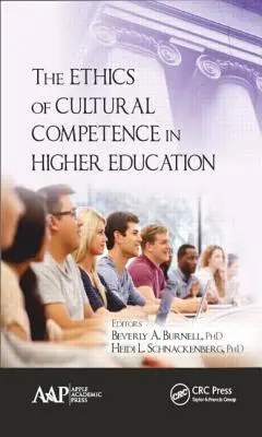Die Ethik der kulturellen Kompetenz in der Hochschulbildung - The Ethics of Cultural Competence in Higher Education