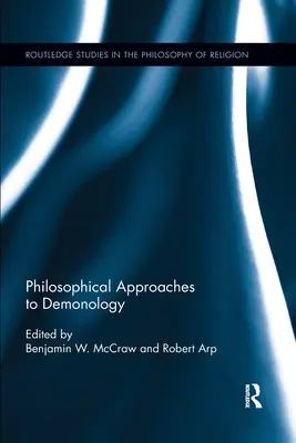 Philosophische Annäherungen an die Dämonologie - Philosophical Approaches to Demonology