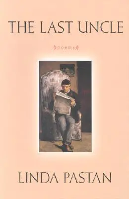 Der letzte Onkel: Gedichte - The Last Uncle: Poems