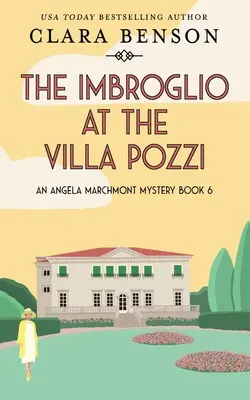 Die Verwicklungen in der Villa Pozzi - The Imbroglio at the Villa Pozzi