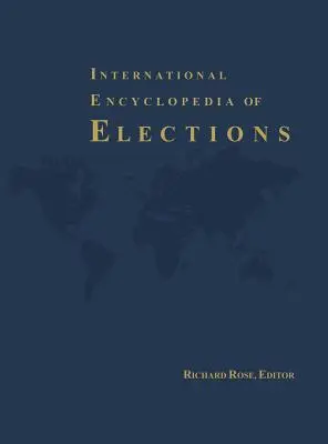 Internationale Enzyklopädie der Wahlen - International Encyclopedia of Elections