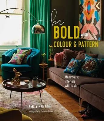 Mutig mit Farben und Mustern - Be Bold with Colour and Pattern