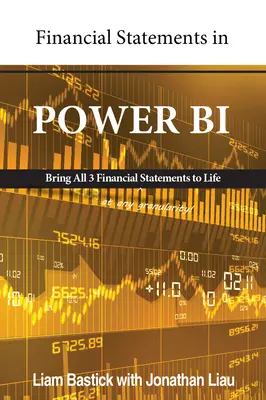 Finanzielle Modellierung in Power Bi: Intelligente Geschäftsprognosen - Financial Modelling in Power Bi: Forecasting Business Intelligently