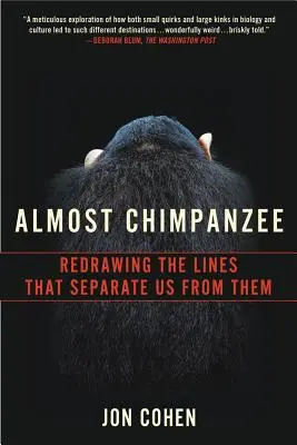 Fast wie ein Schimpanse: Die Grenzen zwischen uns und ihnen werden neu gezogen - Almost Chimpanzee: Redrawing the Lines That Separate Us from Them