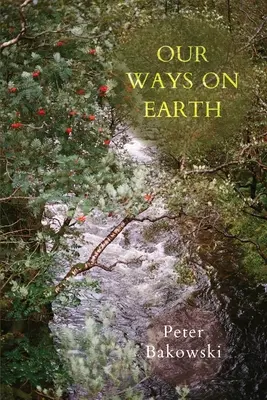 Unsere Wege auf der Erde - Our Ways on Earth