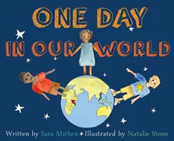 Ein Tag in unserer Welt - One Day in Our World