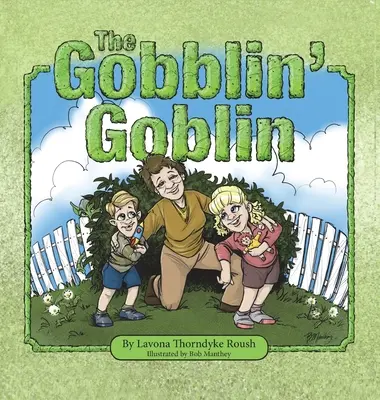Der Fresssack-Kobold - The Gobblin' Goblin