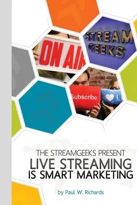 Live-Streaming ist intelligentes Marketing: Begleiten Sie den StreamGeeks Chief Streaming Officer Paul Richards, der ein Team aufbaut, um die Vorteile der sozialen Medien zu nutzen. - Live Streaming is Smart Marketing: Join the StreamGeeks Chief Streaming Officer Paul Richards as he builds a team to take advantage of social media li