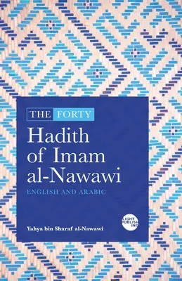 Die vierzig Hadithe von Imam al-Nawawi - The Forty Hadith of Imam al-Nawawi