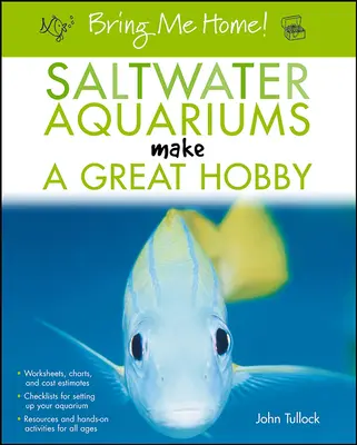 Bring mich nach Hause! Salzwasseraquarien sind ein tolles Hobby - Bring Me Home! Saltwater Aquariums Make a Great Hobby