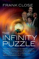 Infinity Puzzle - Die Persönlichkeiten, die Politik und die außergewöhnliche Wissenschaft hinter dem Higgs-Boson - Infinity Puzzle - The personalities, politics, and extraordinary science behind the Higgs boson