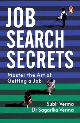 Geheimnisse der Jobsuche: Meistern Sie die Kunst, einen Job zu bekommen - Job Search Secrets: Master the Art of Getting a Job