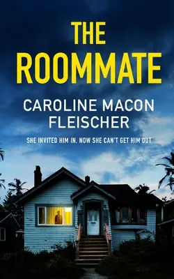 THE ROOMMATE - ein düsterer und spannender Psychothriller mit einem Ende, das man nicht vergisst - THE ROOMMATE a dark and twisty psychological thriller with an ending you won't forget