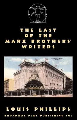 Der letzte Schriftsteller der Marx Brothers - The Last Of The Marx Brothers' Writers