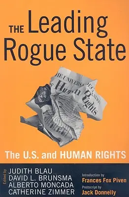 Führender Schurkenstaat: Die U.S.A. und die Menschenrechte - Leading Rogue State: The U.S. and Human Rights
