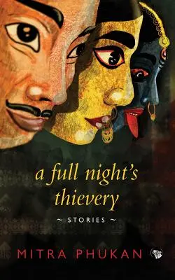 Der Diebstahl einer ganzen Nacht: Geschichten - A Full Night's Thievery: Stories