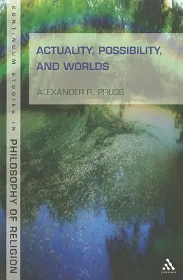 Aktualität, Möglichkeit und Welten - Actuality, Possibility, and Worlds