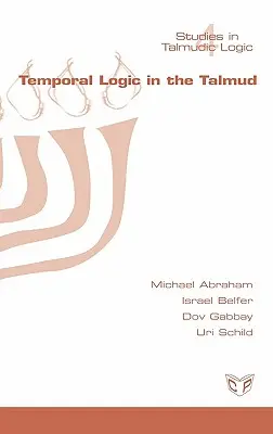 Zeitliche Logik im Talmud - Temporal Logic in the Talmud