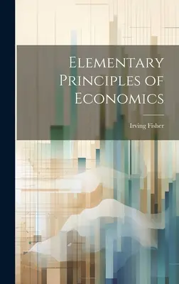 Elementare Grundsätze der Volkswirtschaftslehre - Elementary Principles of Economics