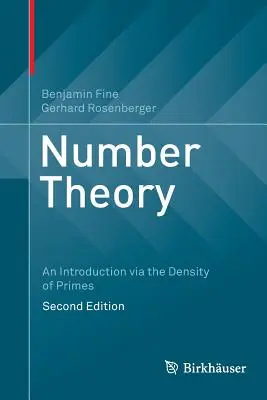 Zahlentheorie: Eine Einführung über die Dichte der Primzahlen - Number Theory: An Introduction Via the Density of Primes