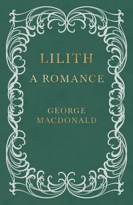 Lilith - Eine Romanze - Lilith - A Romance