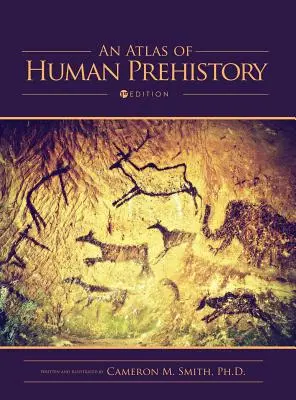 Ein Atlas der menschlichen Vorgeschichte - An Atlas of Human Prehistory