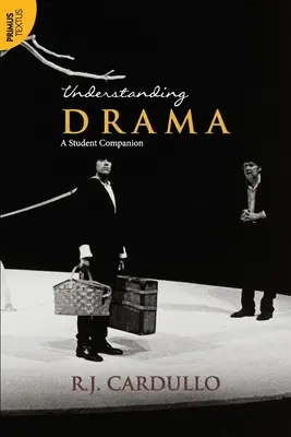 Drama verstehen: A Student Companion:: A Student Companion - Understanding Drama: A Student Companion:: A Student Companion