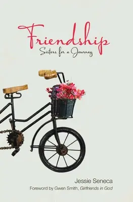 Freundschaft: Schwestern für eine Reise - Friendship: Sisters for a Journey