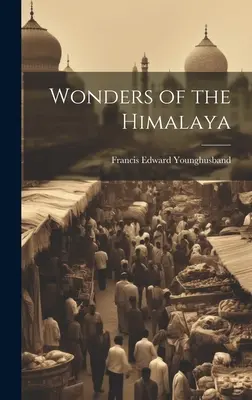 Die Wunder des Himalaya - Wonders of the Himalaya