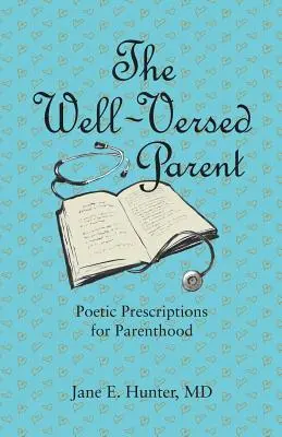 Der versierte Elternteil - The Well-Versed Parent