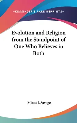 Evolution und Religion vom Standpunkt eines Menschen, der an beides glaubt - Evolution and Religion from the Standpoint of One Who Believes in Both