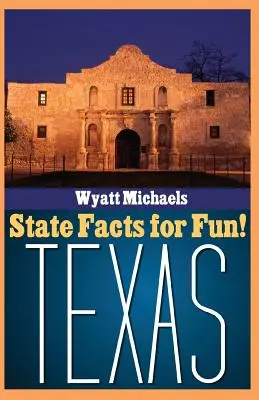 Fakten über den Staat zum Spaß! Texas - State Facts for Fun! Texas