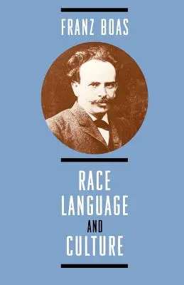 Rasse, Sprache und Kultur - Race, Language, and Culture