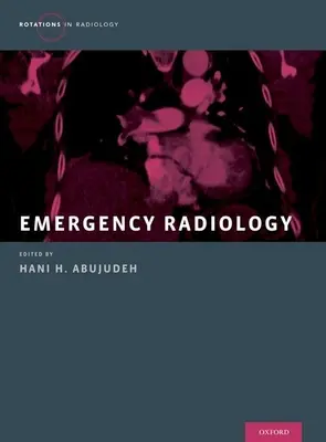 Notfallradiologie - Emergency Radiology