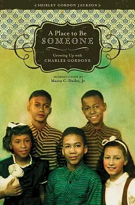 Ein Ort, um jemand zu sein: Aufwachsen mit Charles Gordone - A Place to Be Someone: Growing Up with Charles Gordone