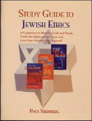 Studienführer zur jüdischen Ethik - Study Guide to Jewish Ethics