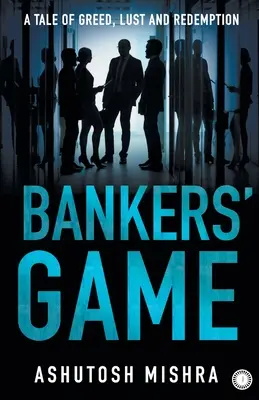 Das Spiel der Banker - Bankers' Game