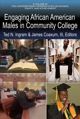 Einbindung afroamerikanischer Männer in das Community College - Engaging African American Males in Community College