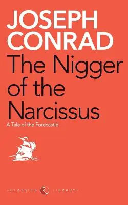 Der Nigger der Narzisse - The Nigger of the Narcissus