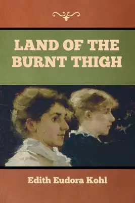 Das Land des verbrannten Schenkels - Land of the Burnt Thigh