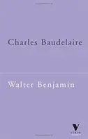 Charles Baudelaire: Ein lyrischer Dichter im Zeitalter des Hochkapitalismus - Charles Baudelaire: A Lyric Poet in the Era of High Capitalism