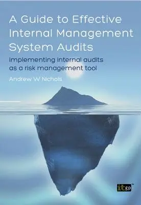 Leitfaden für wirksame interne Managementsystem-Audits (A) - Guide to Effective Internal Management System Audits (A)