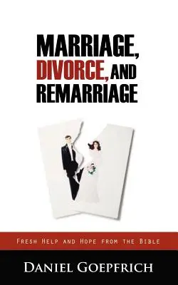 Heirat, Scheidung und Wiederheirat - Marriage, Divorce, and Remarriage