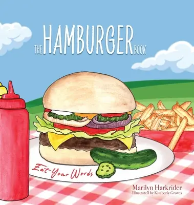 Das Hamburger-Buch: Iss deine Worte - The Hamburger Book: Eat Your Words